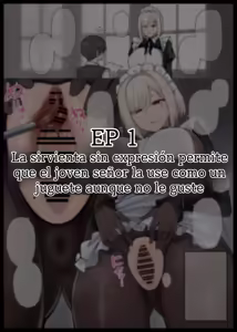 Maid-san Shirīzu‌ EP1-EP10 | Serie de la sirvienta EP1-EP10 - hentai manga cover image