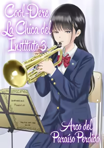 Cool-Dere La chica del instituto 3 Arco del Paraíso perdido - hentai manga cover image
