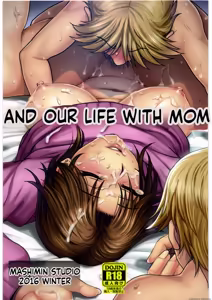 Soshite Bokura to Mama no Seikatsu - hentai manga cover image