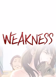 Page 132 of Weakness / Weak Point 1~120 - preview thumbnail