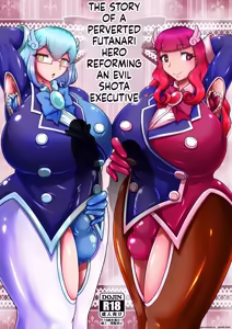 Dosukebe Futanari Hero ga Aku no Shota Kanbu o Kousei Saseru Hon - hentai manga cover image