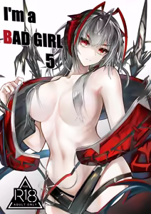 I'm a BAD GIRL 5 - hentai manga cover image