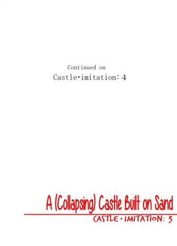 [Nostradamuo] A (Collapsing) Castle Built on Sand - Castle, imitation: 3 Fhentai - Page 40