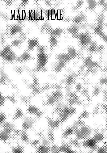 [Yatengetu] MAD KILL TIME Fhentai - Page 3