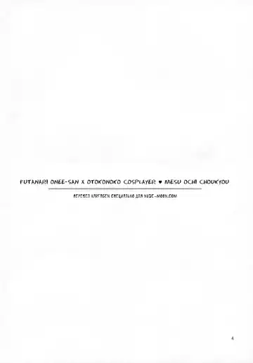 [Alpha Alf Layla] Futanari Onee-san x Otokonoko Cosplayer ♥ Mesu Ochi Choukyou Fhentai - Page 2