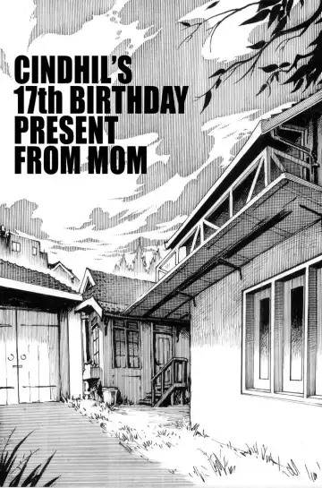 Cindhil's 17th Birthday Present From Mom Chapter 1 - Fhentai.net