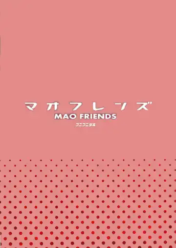 [Tamagoro] MAO FRIENDS Fhentai - Page 26