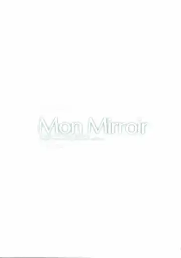 [Kasumi] Mon Mirroir Fhentai - Page 4