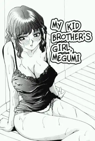 [Yukimino Yukio] My Kid Brother's Girl, Megumi - Fhentai.net