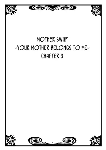 [Kiryu Reihou] Hahaoya Swap - Omae no Kaa-chan Ore no Mono 2 | Mother Swap - Your Mother Belongs to Me 2 Fhentai.net - Page 2