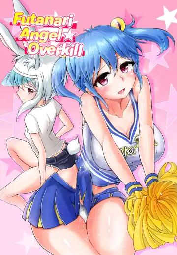 [Hakaba Yodomu] Futanarikko Angel Overkill | Futanari Angel★Overkill (decensored) - Fhentai