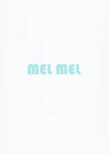 [Isegawa Yasutaka - Kusumoto Toka] MEL MEL Fhentai - Page 3