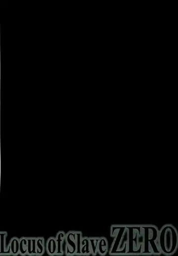 [Rabbi] Locus of Slave ZERO Fhentai - Page 46