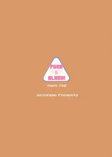 [Suzurame] Fuck & Slash! Root #02 Senki Kanraku Fhentai - Page 26