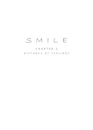 Smile Ch.02 - Distance of Feelings - Fhentai.net