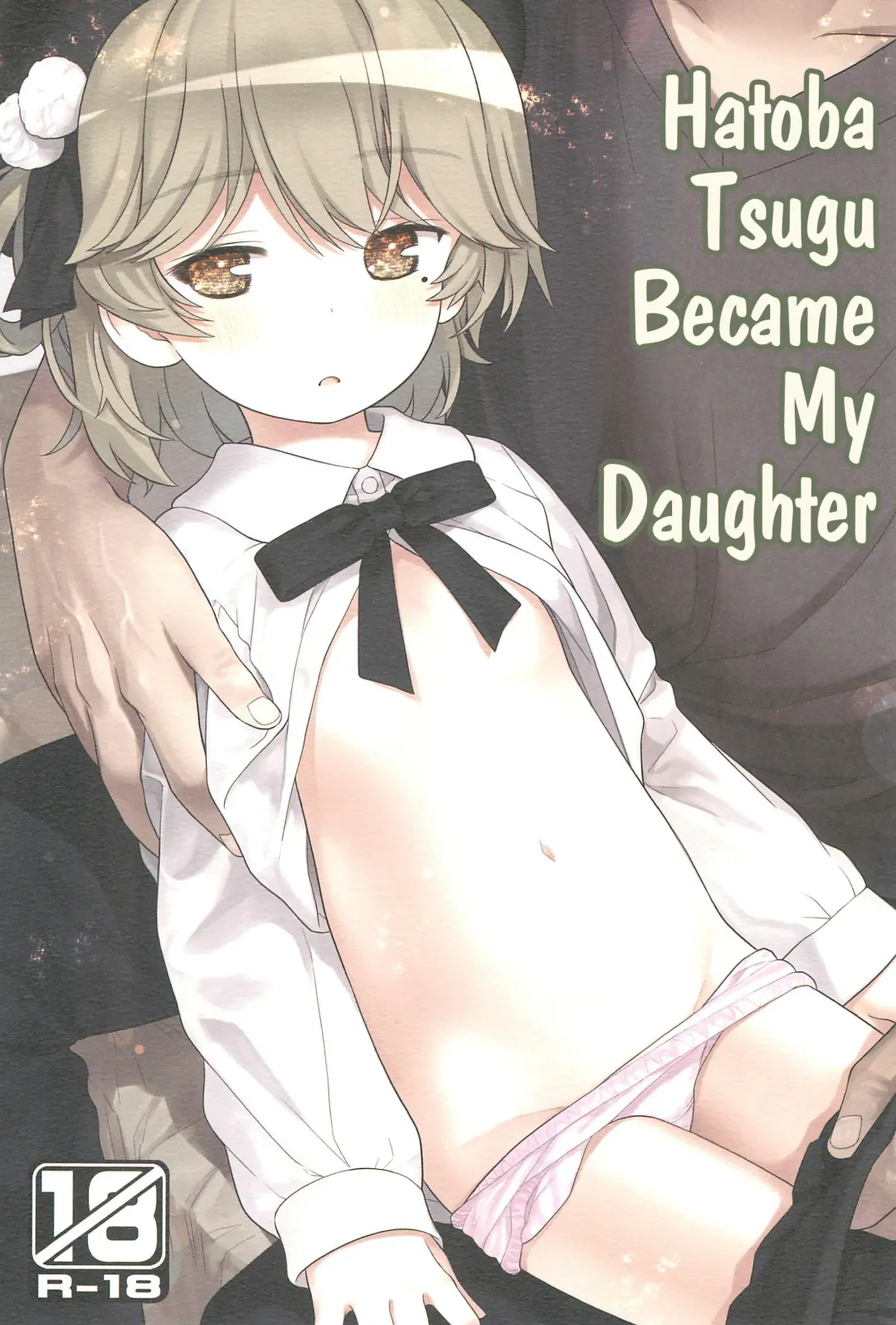 [Kiira] Hatoba Tsugu no Kono Ko ni Shimashita | Hatoba Tsugu Became My Daughter Fhentai - Page 1