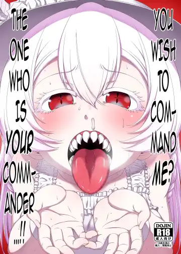 Read [Hanya] Meirei Suru to Iu no? Meireisha de Aru Kono Watashi ni...!! | You Wish to Command Me? The One Who is Your Commander…!! - Fhentai