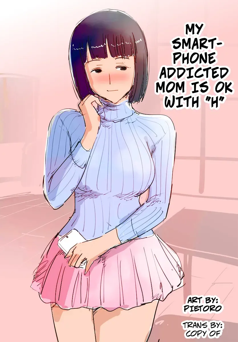 My Smart-Phone Addicted Mom is OK With H Fhentai.net - Page 4