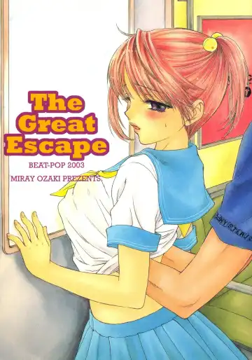 [Ozaki Miray] The Great Escape - Fhentai.net