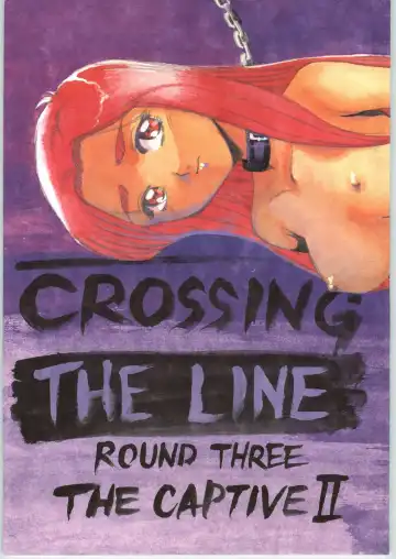 [Bren-303 - Izumo Kuutarou - Shinobu Akira] Crossing the Line Round Three - Fhentai