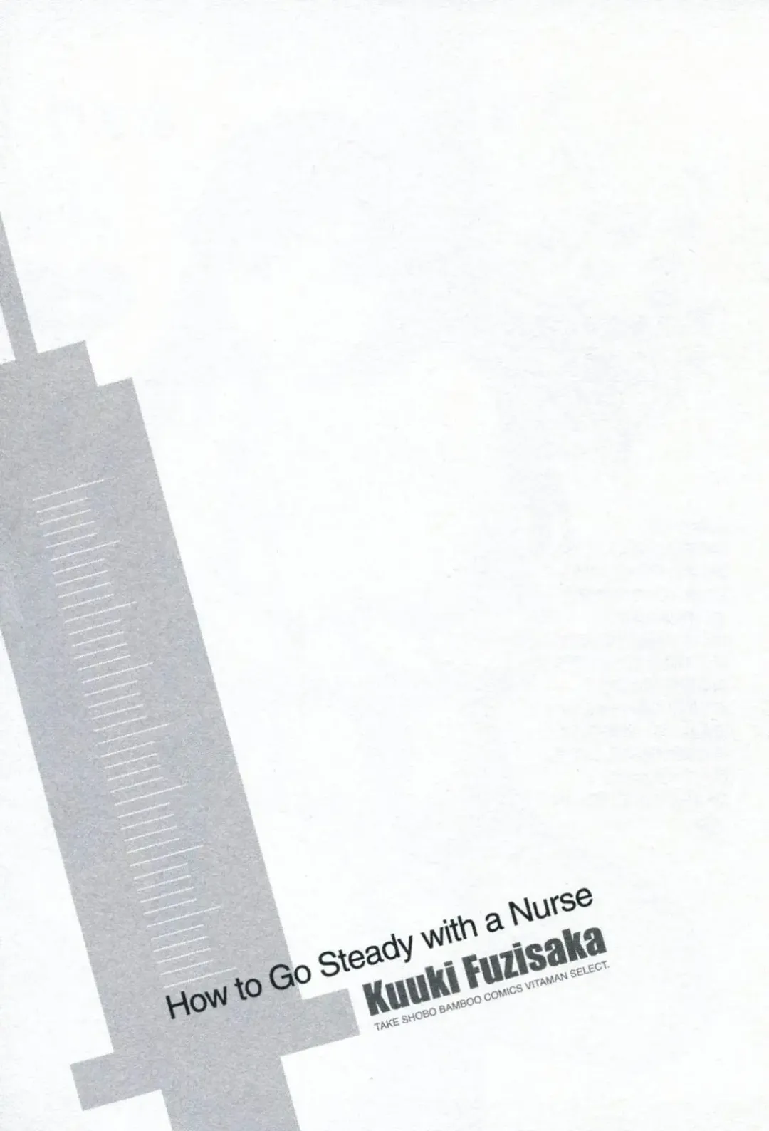 [Fujisaka Kuuki] Nurse o Kanojo ni Suru Houhou - How To Go Steady With A Nurse 1 Fhentai - Page 195