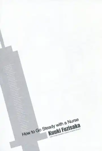 [Fujisaka Kuuki] Nurse o Kanojo ni Suru Houhou - How To Go Steady With A Nurse 1 Fhentai - Page 195