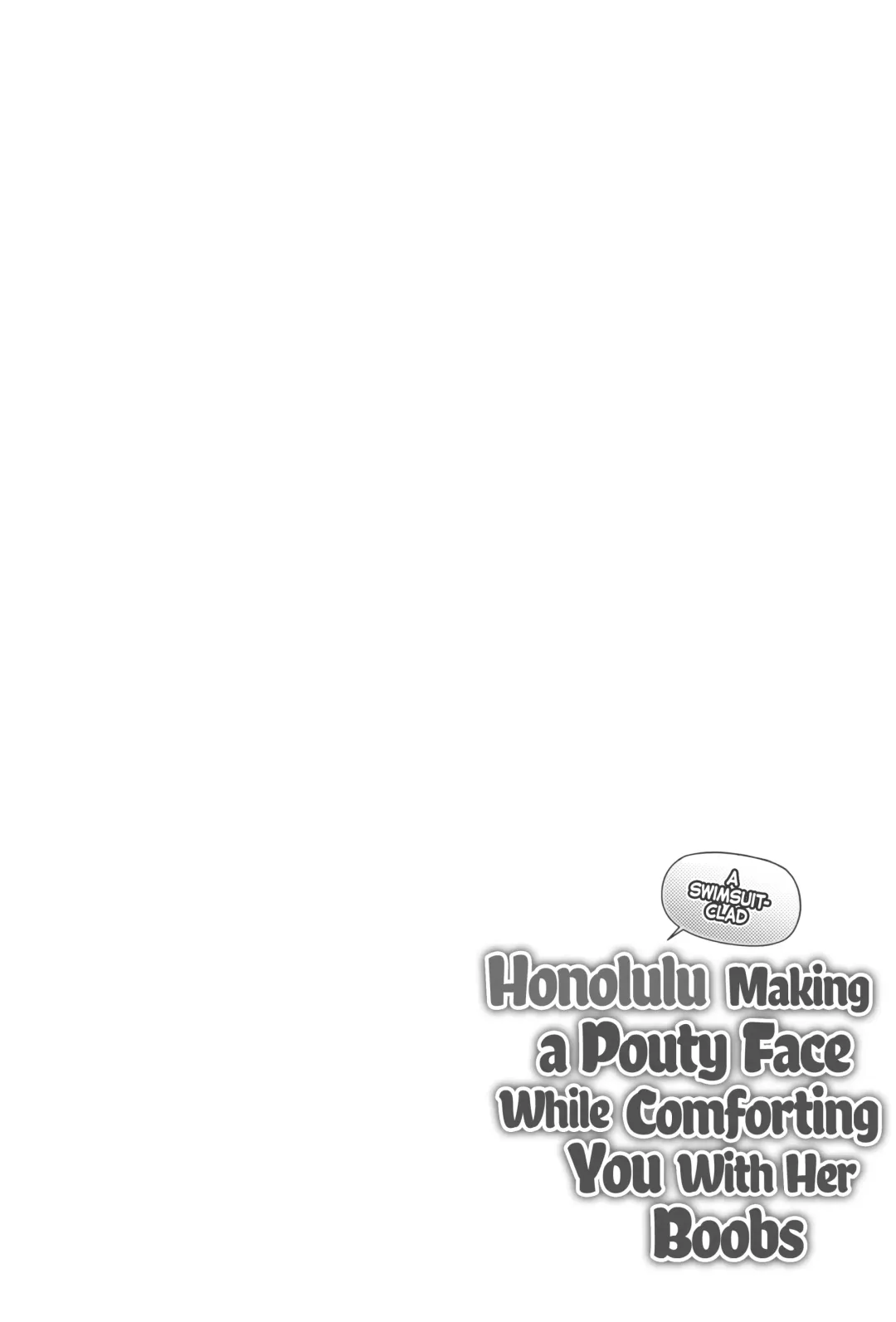 [C.r] Mizugi no Honolulu-san ga Bucchouzura Shinagara Oppai de Nagusamete Kureru Hon | A Swimsuit-clad Honolulu Making a Pouty Face While Comforting You With Her Boobs Fhentai - Page 3