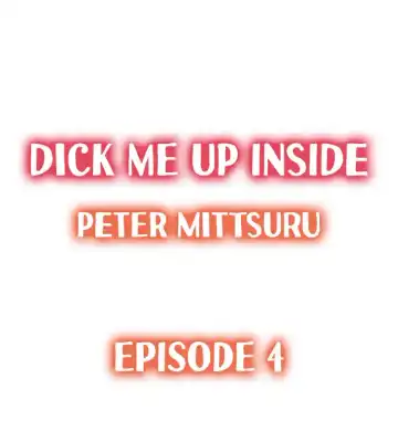 [Peter Mitsuru] Dick Me Up Inside Ch. 1-16 Fhentai.net - Page 29