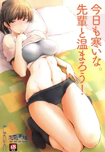 [Sasaki Akira] Kyou mo Samui na. Senpai to Atatamarou! - Fhentai.net