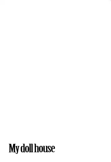 [Yui Toshiki] My doll house 2 | 甜蜜寶貝屋 2 Fhentai - Page 25