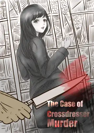 [Valdam] The case of crossdresser murderi(ENG)女装男子殺人事件 Fhentai - Page 3