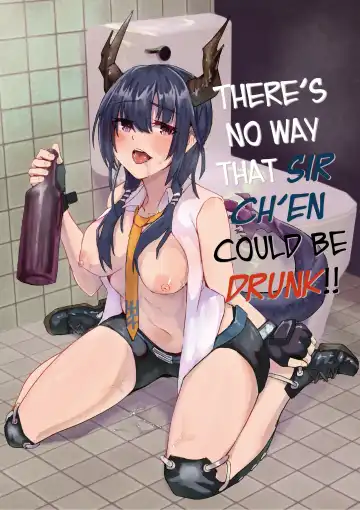 Read [Aohonoo] Ano Ch'en Sir wa Yopparau Wake ga nai!! | There's No Way That Sir Ch'en Could Be Drunk!! - Fhentai.net