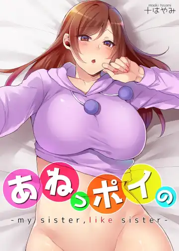 [Mogiki Hayami] Aneppoi no -My Sister, Like Sister- - Fhentai.net