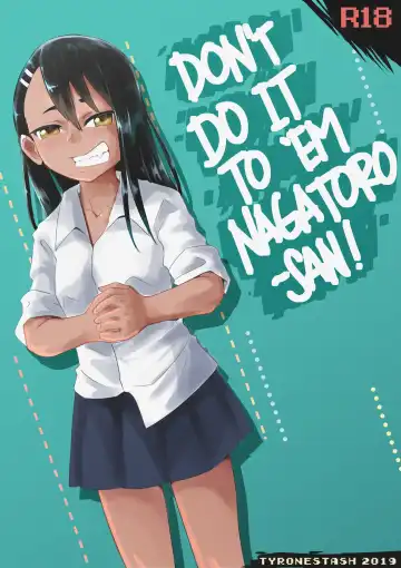 Read [Tyrone] Don't do it to 'Em Nagatoro-San! (uncensored) - Fhentai