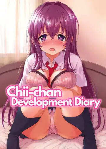 [Mucha] Chii-chan Kaihatsu Nikki Color Ban | Chii-chan Development Diary Full Color Collection (decensored) - Fhentai