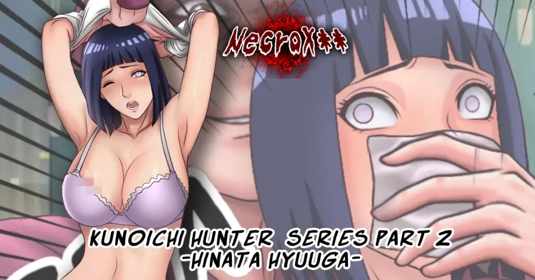 Read Hinata Hyuga Snuff Doujinshi Comic -Kunoichi Hunter Part 1-2- - Fhentai.net