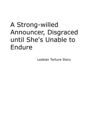 [Crimson] A Strong-willed Announcer Disgraced until She's Unable to Endure - Ch 1 Fhentai - Page 7