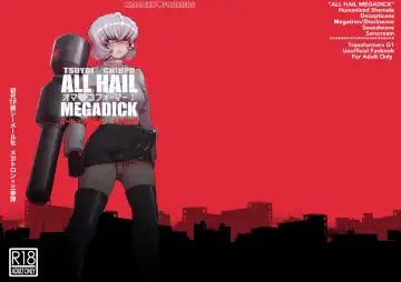 [Hakai Taitei - Koshiitai] Omankoformer : All Hail Megadick - Fhentai.net