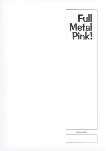 [Oofuji Reiichirou] FULL METAL PINK! Fhentai.net - Page 42