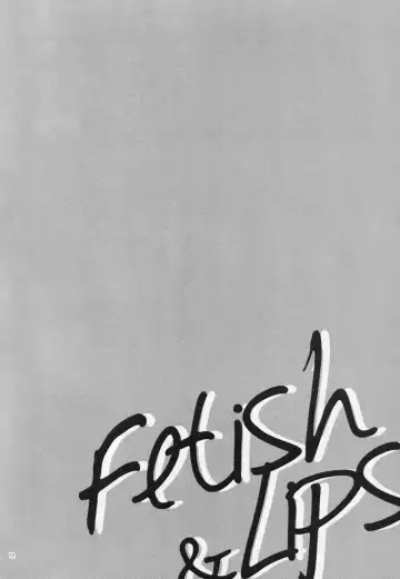 [Monatsu] Fetish & Lips Fhentai - Page 13