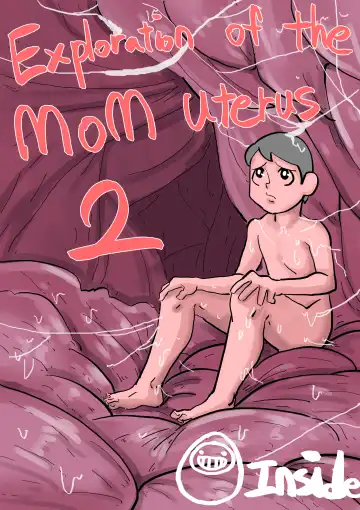 Read [Inside] Exploration of The Mom Uterus 2 - Fhentai.net