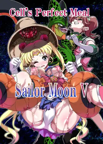 Read [Susuanpan] Cell no Esa Ext. Sangetsuhen | Cell's Perfect Meal: Sailor Moon V - Fhentai.net