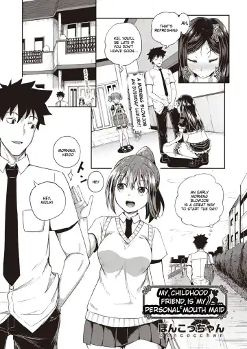 [Poncocchan] Osananajimi wa Ore no Senzoku Okuchi Maid | My Childhood Friend is my Personal Mouth Maid Chapter 1 - Fhentai