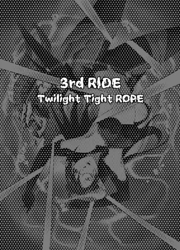 3rd Ride -Twilight Tight ROPE- Fhentai.net - Page 2