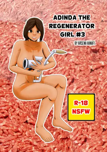 Read [Arsena Hanafi] Adinda The Regenerator Girl #3 - Fhentai