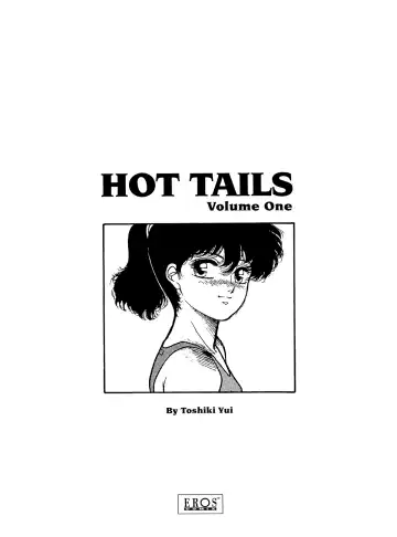 [Yui Toshiki] Hot Tails Volume #1 Fhentai.net - Page 2