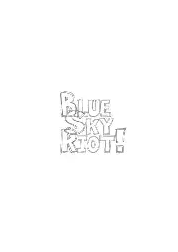 [Akitatika] BLUE SKY RIOT! Fhentai - Page 3