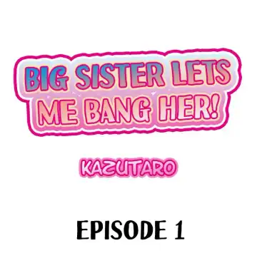 [Kazutaro] Big Sister Lets Me Bang Her! Fhentai.net - Page 2