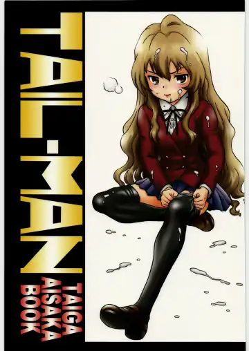 [Irie Yamazaki] TAIL-MAN TAIGA AISAKA BOOK - Fhentai