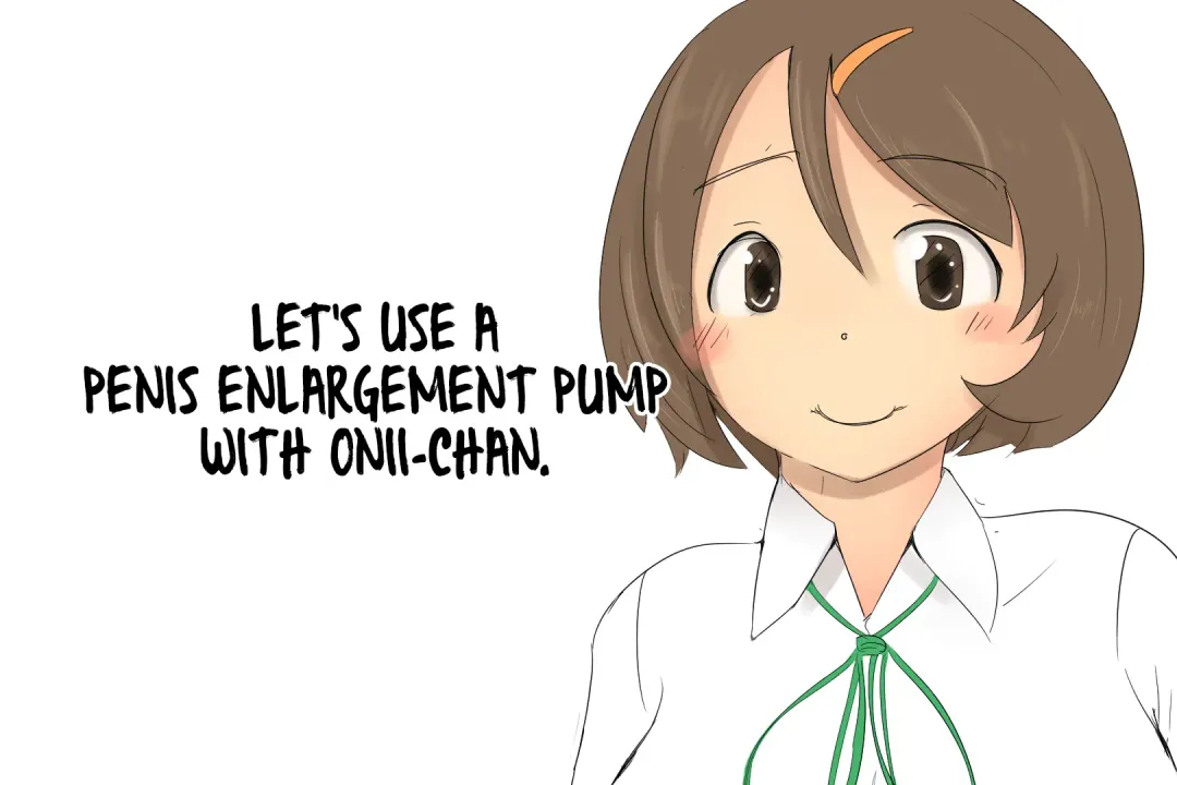 Read [Pal Maison] Onii-chan to Penis Zoudai Pump o Tsukaou l Let's use a Penis Enlargement Pump with Onii-chan - Fhentai.net